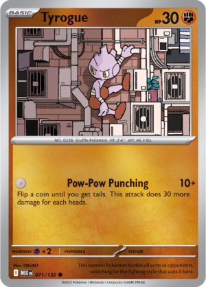 Pokémon TCG Tyrogue – MEG 071/132 Common Reverse Holofoil – EN