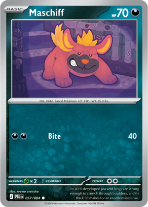 Pokémon TCG Maschiff – PBL 057 Common Regular – EN