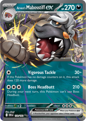 Pokémon TCG Arven's Mabosstiff ex – DRI 139/182 Double Rare Holo – EN