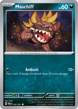 Pokémon TCG Maschiff – PAF 062/091 Common Regular – EN